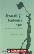 Siyasallığın Toplumsal İnşası