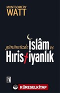 Günümüzde İslam ve Hıristiyanlık