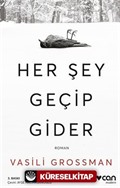 Her Şey Geçip Gider