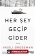 Her Şey Geçip Gider