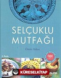 Selçuklu Mutfağı