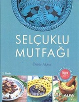 Selçuklu Mutfağı