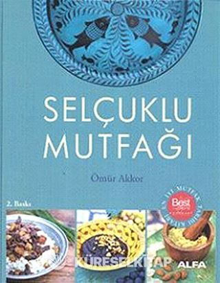 Selçuklu Mutfağı