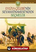 Evliya Çelebi'nin Seyahatnamesi'nden Seçmeler