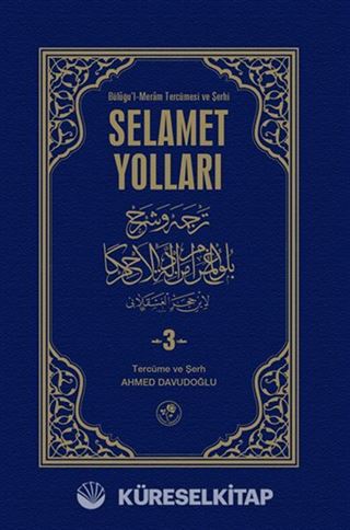 Selamet Yolları 3. Cilt