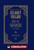 Selamet Yolları 4. Cilt