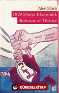 1929 Dünya Ekonomik Buhranı ve Türkiye