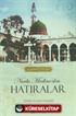 Nurlu Medine'den Hatıralar (Cep Boy)