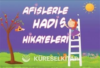 Afişlerle Hadis Hikayeleri