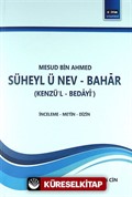 Süheyl ü Nev-Bahar (Kenzü'l-Bedayi)