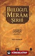 Buluğu'l Meram Şerhi -3