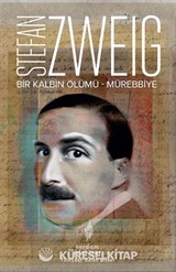Bir Kalbin Ölümü / Mürebiye