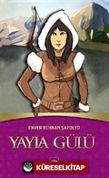 Yayla Gülü