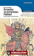 Ermeniler ve Ermenistan Fetihleri