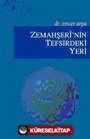 Zemahşeri'nin Tefsirdeki Yeri