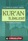 Kur'an İlimleri / Et - Tibyan Fi Ulumil Kuran