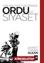 II. Meşrutiyet Devrinde Ordu ve Siyaset