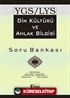 YGS/LYS Din Kültürü ve Ahlak Bilgisi Soru Bankası (Cep Boy)