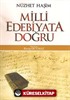 Milli Edebiyata Doğru