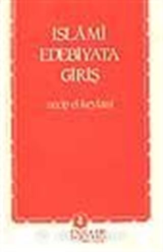 İslami Edebiyata Giriş