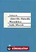 Türkiye'de İslamcılık-Batıcılık Mücadelesi