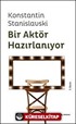 Bir Aktör Hazırlanıyor