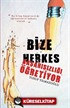 Bize Herkes Başarısızlığı Öğretiyor