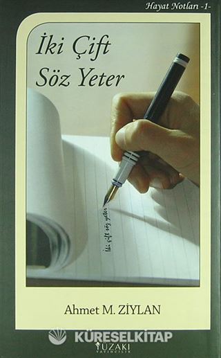 İki Çift Söz Yeter