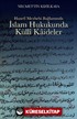 Hanefi Mezhebi Bağlamında İslam Hukukunda Külli Kaideler