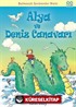 Alya ve Deniz Canavarı / Bulmacalı Serüvenler Dizisi