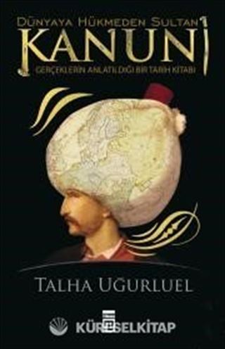 Dünyaya Hükmeden Sultan Kanuni