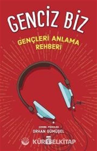 Genciz Biz / Gençlik Psikolojisi