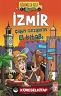 İzmir / Çılgın Gezgin'in El Kitabı