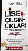 Lise Çılgınlıkları