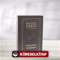 Feyzü'l-Furkan Kuran-ı Kerim ve Açıklamalı Meali (Deri Ciltli,Orta Boy)