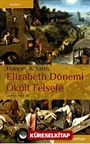 Elizabeth Dönemi Okült Felsefe