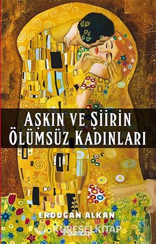Aşkın ve Şiirin Ölümsüz Kadınları
