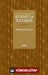 Bugünün Müslümanının Kur'an'la İletişimi