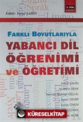 Yabancı Dil Öğrenimi ve Öğretimi Farklı Boyutlarıyla