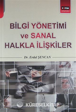 Bilgi Yönetimi ve Sanal Halkla İlişkiler