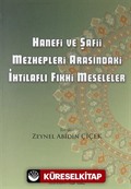 Hanefi ve Şafii Mezhepleri Arasındaki İhtilaflı Fıkhi Meseleler