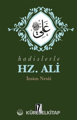 Hadislerle Hz. Ali