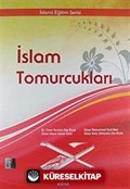 İslam Tomurcukları / İslami Eğitim Serisi