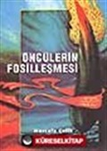 Öncülerin Fosilleşmesi