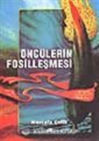 Öncülerin Fosilleşmesi