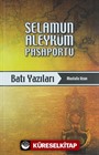 Selamun Aleyküm Pasaportu - Batı Yazıları