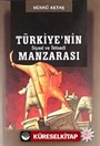 Türkiye'nin Siyasi ve İktisadi Manzarası