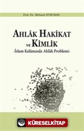 Ahlak Hakikat ve Kimlik