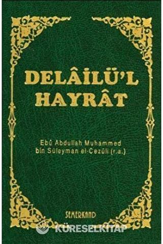 Delailü'l Hayrat (hafız boy) (Ciltli)
