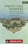 Ahmed-i Cami Nameki / Hayatı-Eserleri ve Tasavvufi Görüşleri